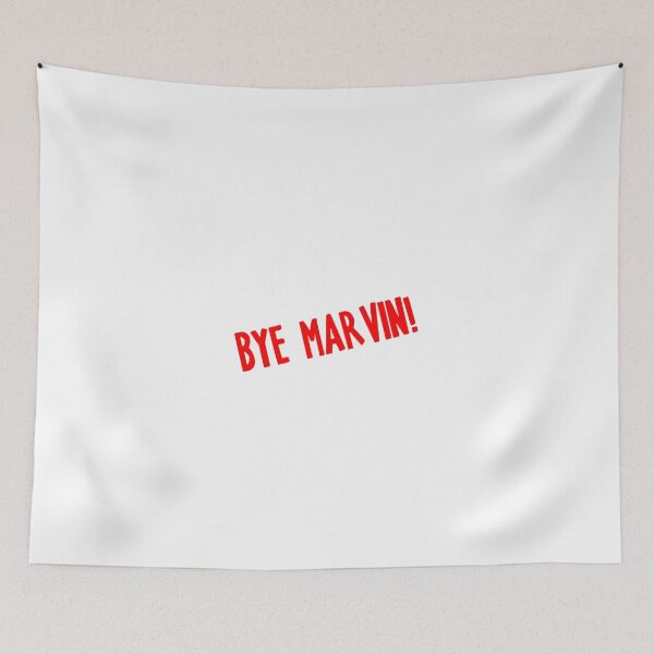Item preview, BYE MARVIN! teotfw designed and sold by mhj5503.