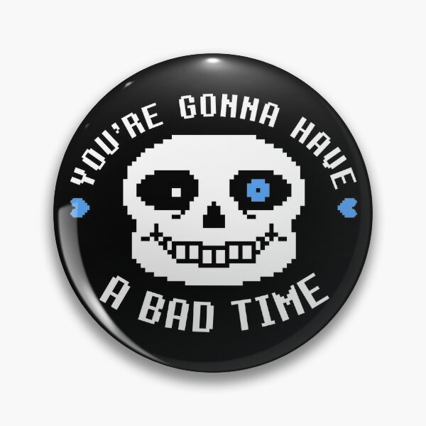 Pin on bad time