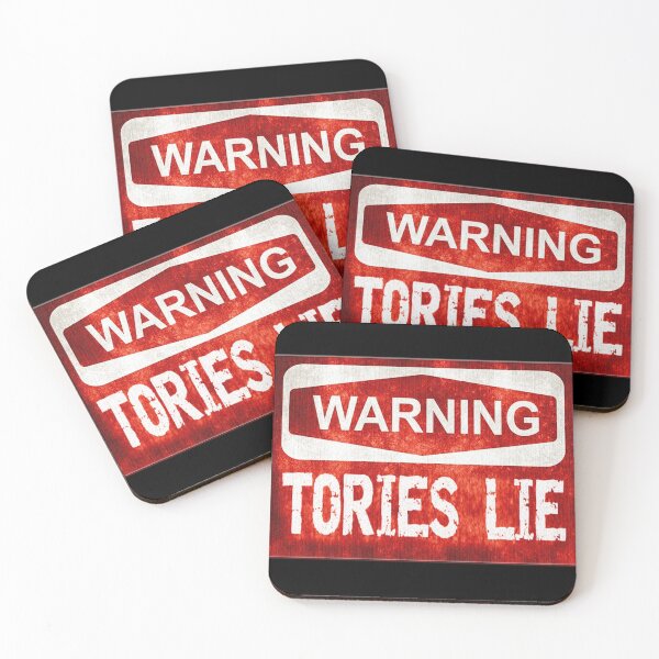 Item preview, WARNING TORIES LIE designed and sold by Paparaw.