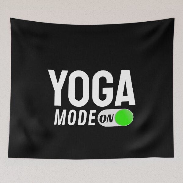 Item preview, Yoga Mode ON designed and sold by jacks-tees.