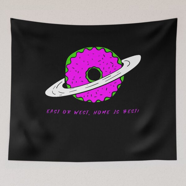 Item preview, East or West, home is best! designed and sold by Astronomialien.