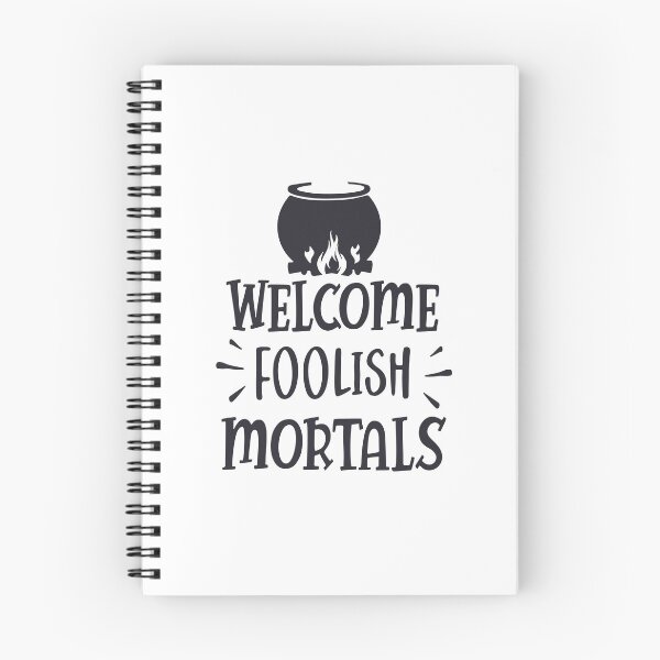 Item preview, Welcome foolish mortals designed and sold by Designhub14.