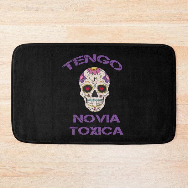 Item preview, Tengo Novia Toxica designed and sold by Tema EL.