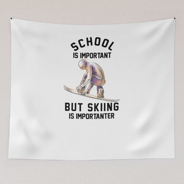 Item preview, School Is Important But Skiing Is Importanter designed and sold by IyadBro.