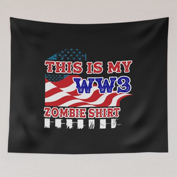Item preview, Funny This Is My World War 3 Zombie Survival | Halloween |  designed and sold by ShirtStar0815.