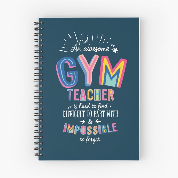 Item preview, An awesome Gym Teacher Gift Idea - Impossible to Forget Quote designed and sold by betternotes.