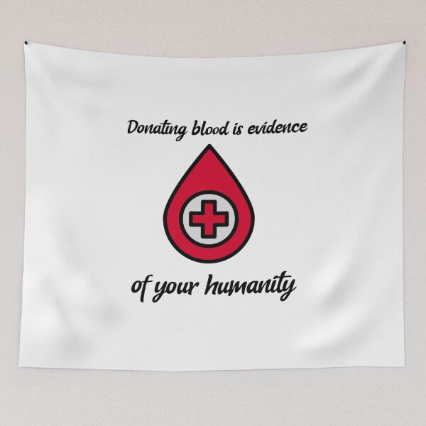 Item preview, donating blood is evidence of your humanity designed and sold by ibrastore.
