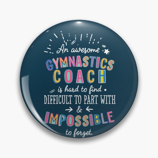 Artikelvorschau, An awesome Gymnastics Coach Gift Idea - Impossible to Forget Quote entworfen und verkauft von betternotes.