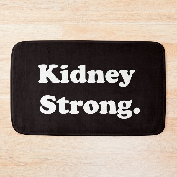 Item preview, Kidney Strong designed and sold by ThingsByJoy.