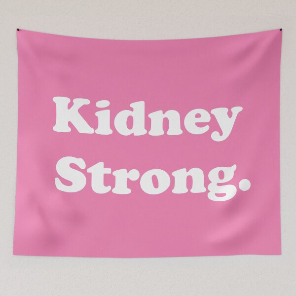 Item preview, Kidney Strong designed and sold by ThingsByJoy.