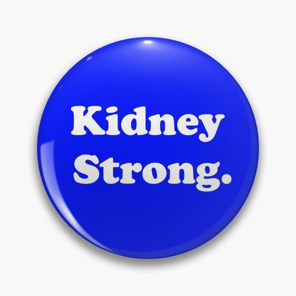 Item preview, Kidney Strong designed and sold by ThingsByJoy.
