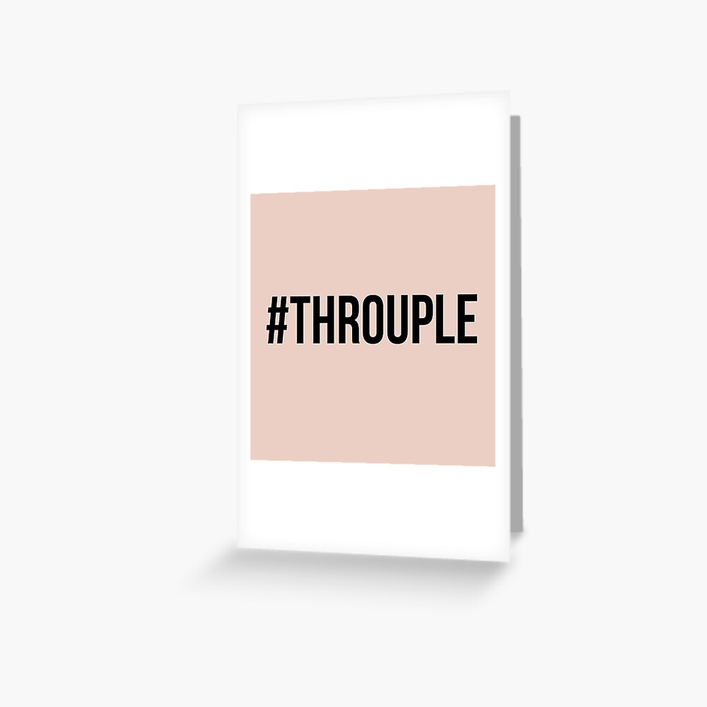 Hashtag Throuple ( #Throuple) | Triad | Polyamory Greeting Card