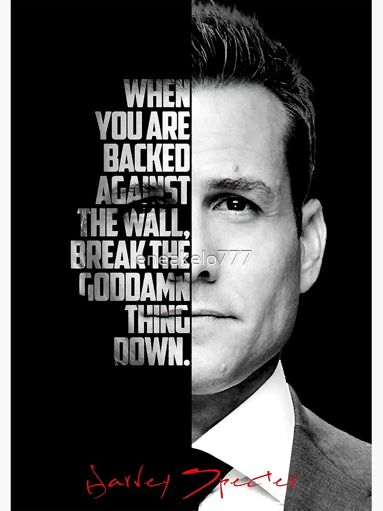 Discover Black and white Harvey Specter quote. Canvas