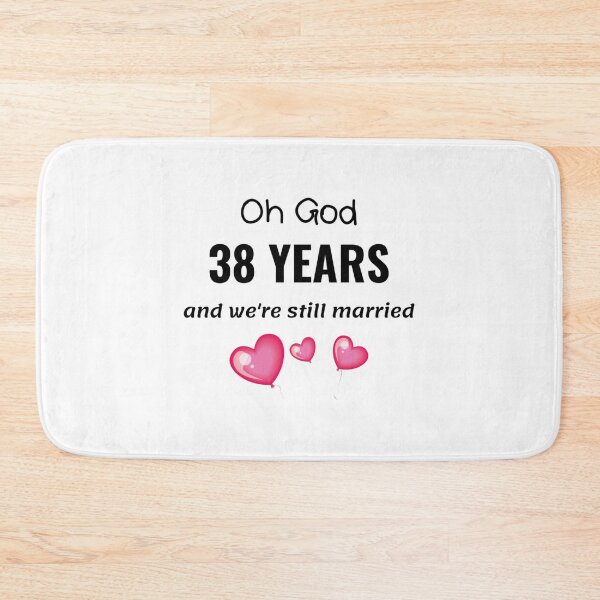 Item preview, 38th Wedding Anniversary Funny Gift for Him or Her designed and sold by TheGreekGuy.