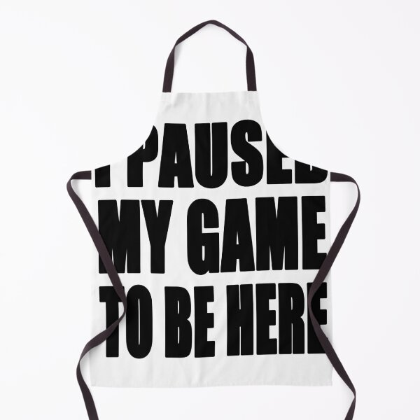 Item preview, I Paused My Game to Be Here | Funny Video Gamer Humor Joke for Men Women T-Shirt designed and sold by jatoso.