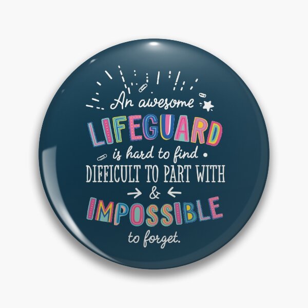 Item preview, An awesome Lifeguard Gift Idea - Impossible to Forget Quote designed and sold by betternotes.