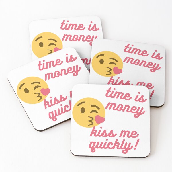Item preview, time is money - kiss me quickly designed and sold by Moonlight2020.