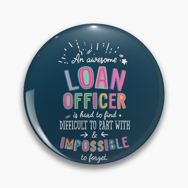 Item preview, An awesome Loan Officer Gift Idea - Impossible to Forget Quote designed and sold by betternotes.