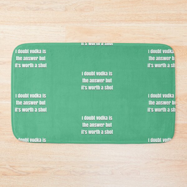 Item preview, I doubt vodka’s the answer but it’s worth a shot designed and sold by BellaTho.