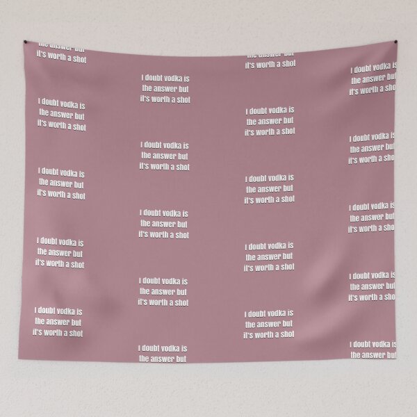 Item preview, I doubt vodka’s the answer but it’s worth a shot designed and sold by BellaTho.