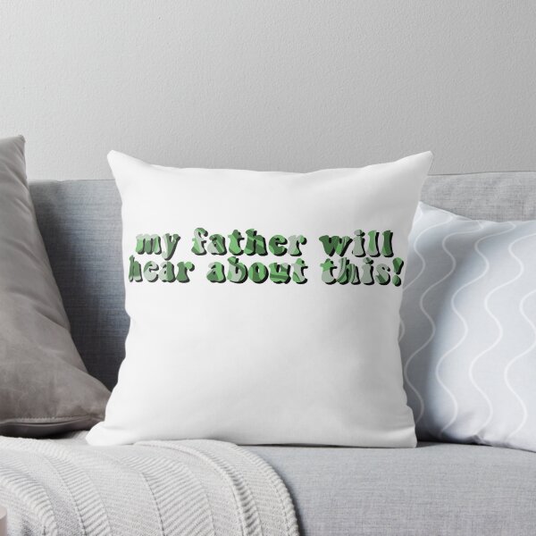 Item preview, My Father Will Hear About This designed and sold by cosmicsoph.