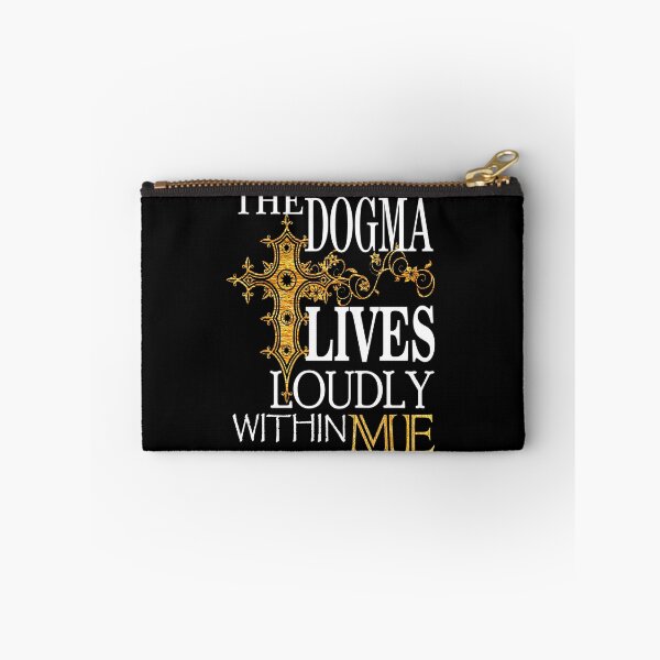 Item preview, The Dogma Lives Loudly Within Me designed and sold by Poloy.