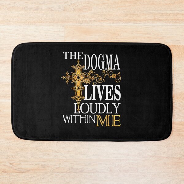 Item preview, The Dogma Lives Loudly Within Me designed and sold by Poloy.