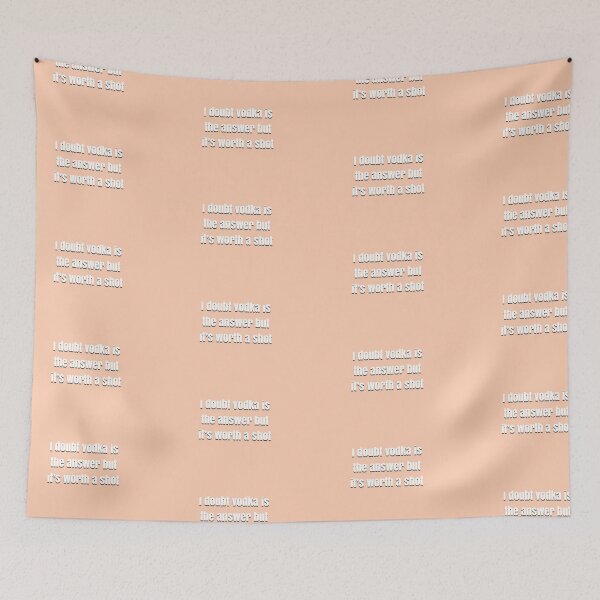 Item preview, I doubt vodka’s the answer but it’s worth a shot designed and sold by BellaTho.
