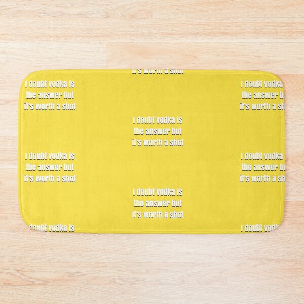Item preview, I doubt vodka’s the answer but it’s worth a shot designed and sold by BellaTho.