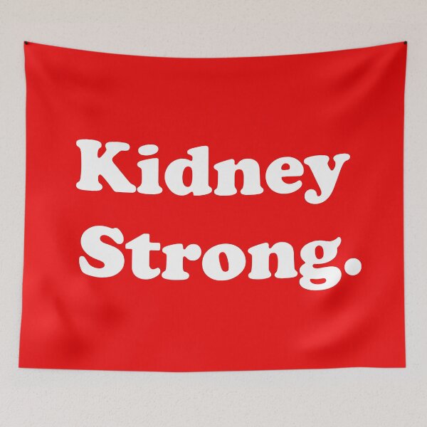 Item preview, Kidney Strong designed and sold by ThingsByJoy.