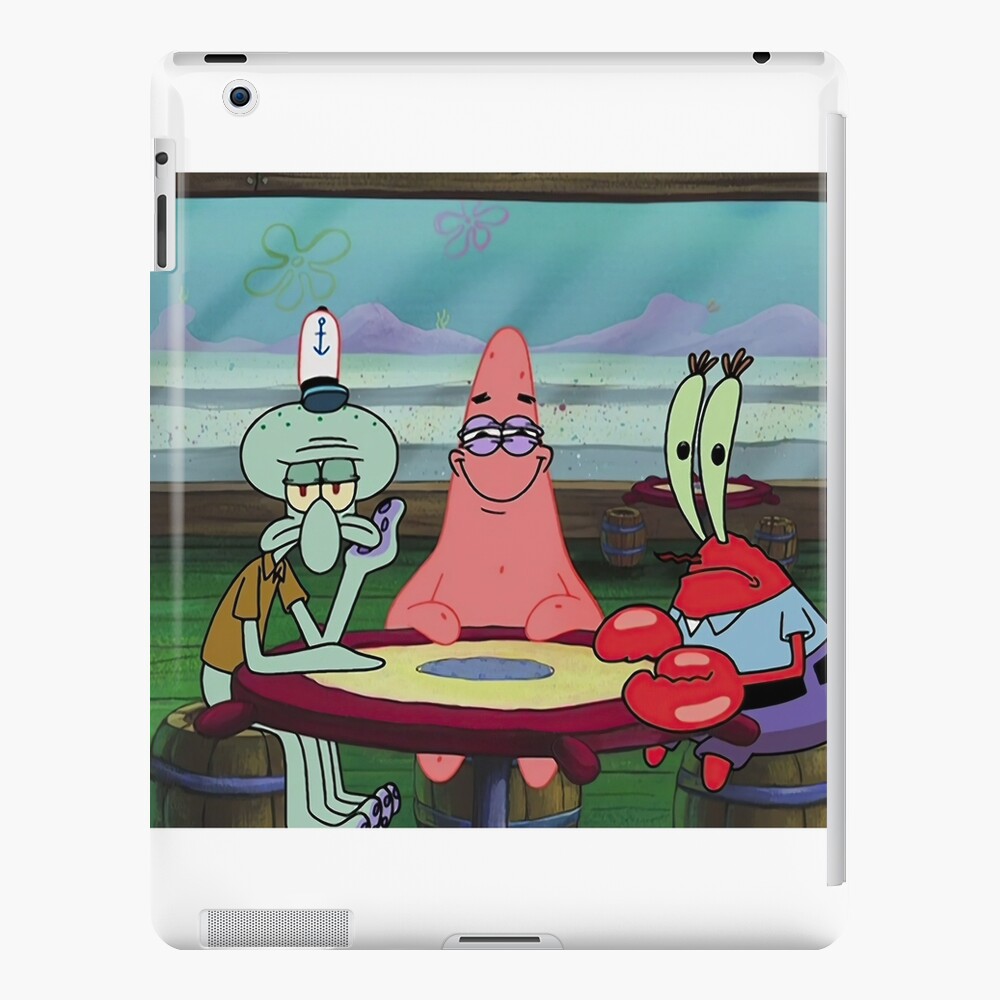 Hd Squidward Patrick Mr Krabs Meme Spongebob Meme Ipad Case And Skin For Sale By Digitul