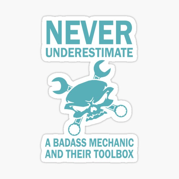 Artikel-Vorschau von UNTERSCHÄTZE NIEMALS EINEN BADASS-MECHANIKER UND IHRE WERKZEUGKISTE, designt und verkauft von flamingarts.