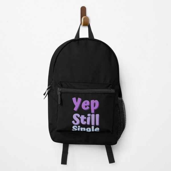 Item preview, Yep Still Single designed and sold by hectorgool.