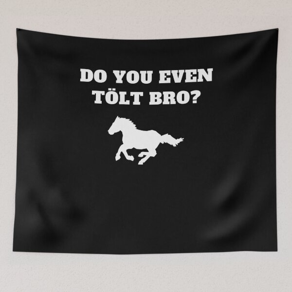 Item preview, Do you even tolt bro horse icelandic designed and sold by Jeangel97.