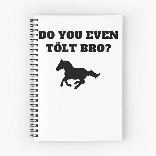 Item preview, Do you even tolt bro horse icelandic designed and sold by Jeangel97.