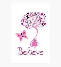 Believe - Breast Cancer Survivor Photographic Print