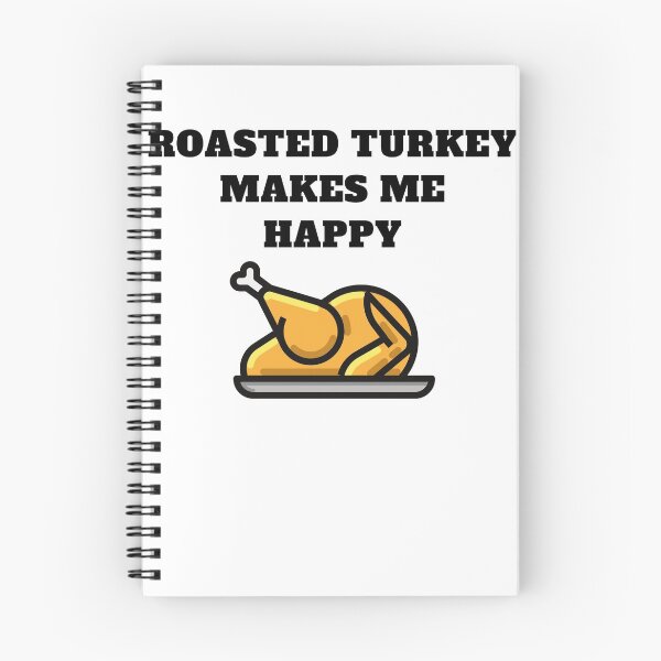 Item preview, Thanksgiving dinner roasted turkey makes me happy designed and sold by Jeangel97.