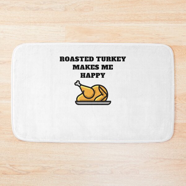 Item preview, Thanksgiving dinner roasted turkey makes me happy designed and sold by Jeangel97.