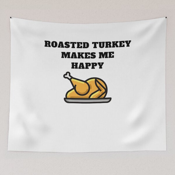 Item preview, Thanksgiving dinner roasted turkey makes me happy designed and sold by Jeangel97.