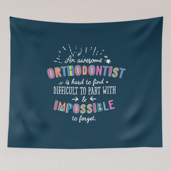 Item preview, An awesome Orthodontist Gift Idea - Impossible to Forget Quote designed and sold by betternotes.