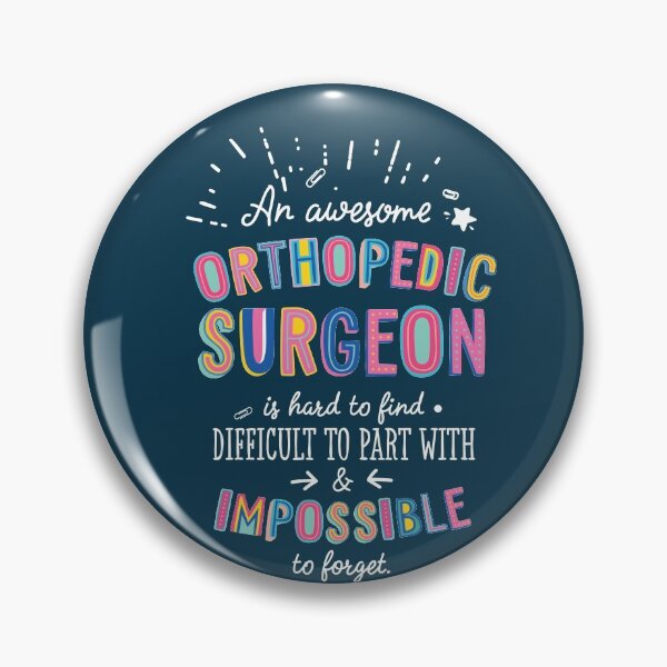 Item preview, An awesome Orthopedic Surgeon Gift Idea - Impossible to Forget Quote designed and sold by betternotes.