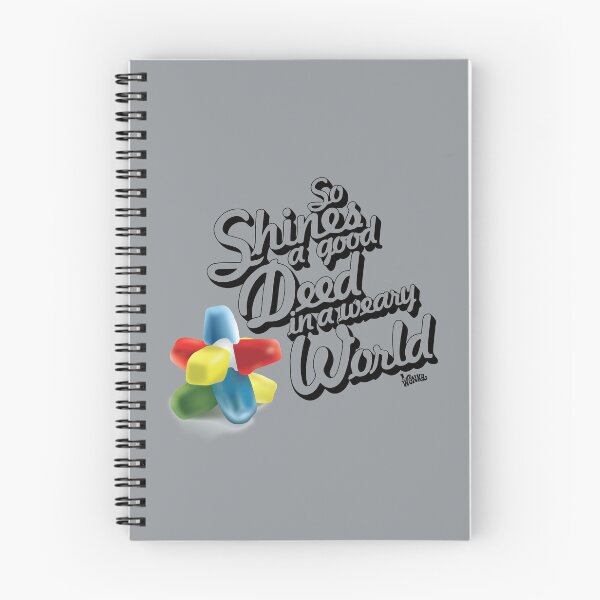 Item preview, So Shines a Good Deed in a Weary World designed and sold by Kyle Price.