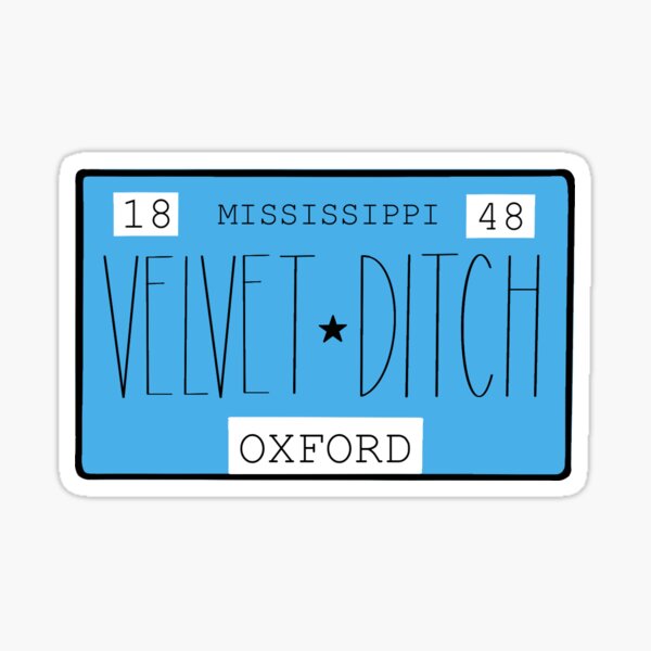 Velvet Ditch License Plate Sticker