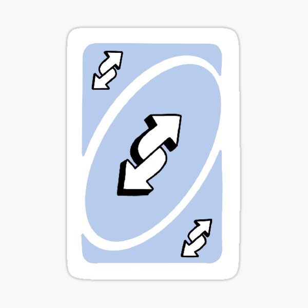 Uno Reverse Card Blue Sticker for Sale by YourLilMaymi