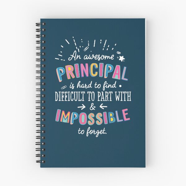 Item preview, An awesome Principal Gift Idea - Impossible to Forget Quote designed and sold by betternotes.