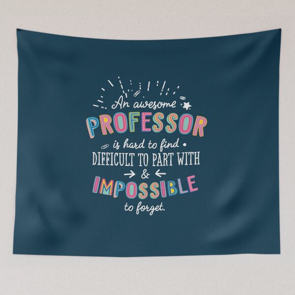 Item preview, An awesome Professor Gift Idea - Impossible to Forget Quote designed and sold by betternotes.