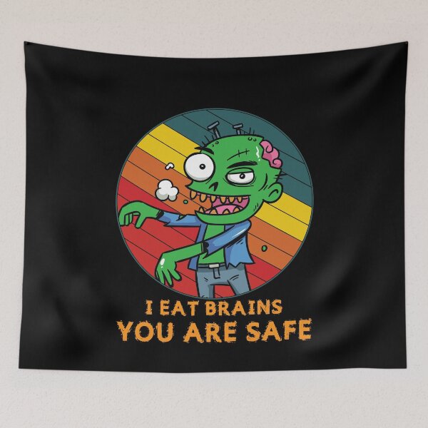 Item preview, Zombies Eat Brains You're Safe - Funny Undead designed and sold by TheMattDesigns.