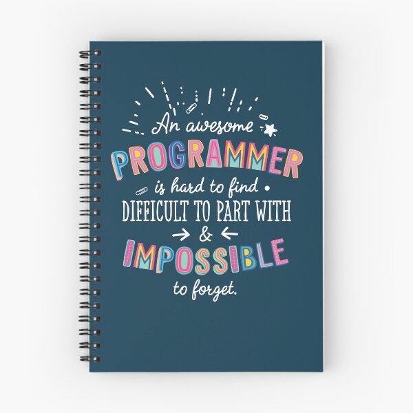 Item preview, An awesome Programmer Gift Idea - Impossible to Forget Quote designed and sold by betternotes.