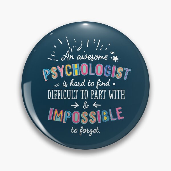 Item preview, An awesome Psychologist Gift Idea - Impossible to Forget Quote designed and sold by betternotes.