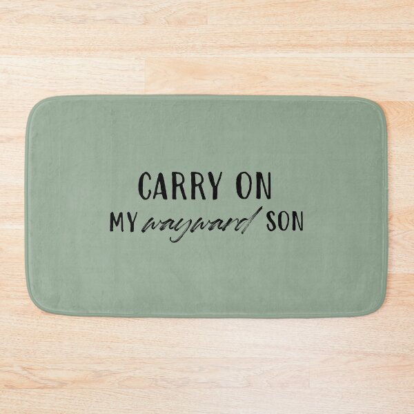 Item preview, carry on my wayward son - black designed and sold by lexicolor.